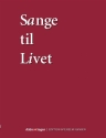 Sange Til Livet (Lyrics) Vocal Klavierauszug