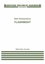 Niels Rosing-Schow, Niels Rosing-Schow: Flashnight Bass Flute, Ensemble and Electronics Stimme