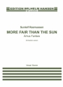 Sunleif Rasmussen, More Fair Than The Sun - rhus Fanfare SATB, Recorder and Orchestra Klavierauszug