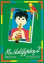 Jytte Kusk Holm, Min Blokfljtebog 2 Soprano Recorder Buch