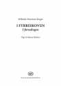 Wilhelm Peterson-Berger, I Fyrreskoven SATB Klavierauszug