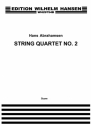 Hans Abrahamsen, String Quartet No.2 Streichquartett Partitur