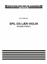 Tym Andersen, Spil og Lr Violin 3 4 Violins Buch