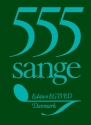 555 Sange Tekstbog Lyrics Only Buch