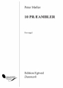 Peter Mller, 10 Prambler For Orgel Orgel Buch