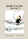 Gehr P Klaver - Med Mer 2 Klavier Buch