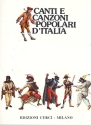 Canti e canzoni popolari d'Italia Melodieausgabe mit Texten und Akkorden