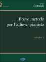 Beraldi, Breve Metodo Vol. 1 Klavier Buch