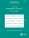 Sources, Volume 0954  Propos de Compositeurs Alle Instrumente Buch