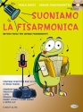 Suoniamo La Fisarmonica (+CD) per fisarmonica