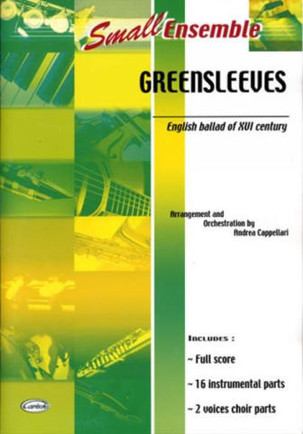 Greensleeves for small ensemble and chorus, score+parts Cappellari, Andrea,  arr.