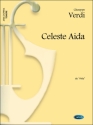 Giuseppe Verdi, Celeste Aida, da Aida Vocal and Piano Buch