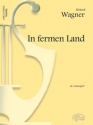 Richard Wagner, In Fermen Land, da Lohengrin Tenor Voice and Piano Klavierauszug