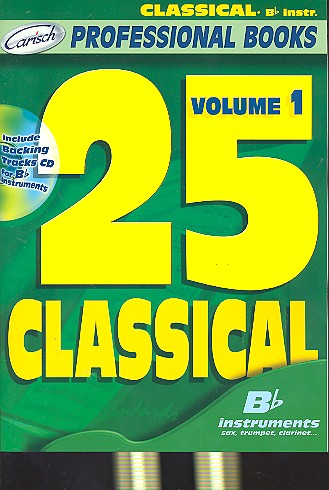 25 classical vol.1 (+CD) for b flat instruments professional books series