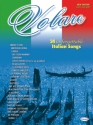 Volare: 24 unforgettable Italian Songs songbook piano/vocal/guitar Neuausgabe 2006