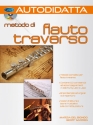 Warren del Biono, Metodo Di Flauto Traverso Autodidatta + Cd Flute Buch + CD