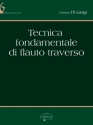 Damiano Gangi, Tecnica Fondamentale di Flauto Traverso Flute Buch