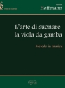 L'arte di suonare la viola da gamba per viola da gamba