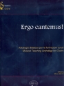 Ergo cantemus for choirs