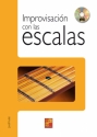 Jordi Fuste, Improvisacin con las Escalas Gitarre Buch + CD