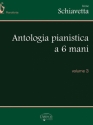 Antologia pianistica a 6 mani vol.3 fr Klavier 6-hndig