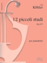 Kohler 12 Piccoli Studi Op157 Klavier Buch