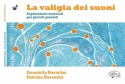 Donatella Bartolini, La Valigia Dei Suoni Klavier Buch