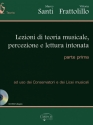 Marco Santi_Vittoria Frattolillo, Lezioni Di Teoria Musicale Vol. 1  Buch + CD-ROM