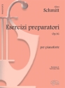 Aloys Schmitt, Esercizi Preparatori Op.16, per Pianoforte Klavier Buch