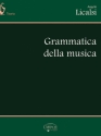 A. Licalsi, Grammatica Della Musica Alle Instrumente Buch