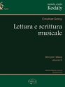 Erzsbet Sznyi_Zoltn Kodly, Metodo Corale Kodly: Lettura e Scrittu Choral Buch