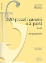 Konrad Max Kunz, 200 Piccoli Canoni, a 2 Parti Op.14 Klavier Buch