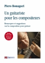 Un guitariste pour les compositeurs - Remarques et suggestions sur la composition pour guitare (+MP3-Fichier)