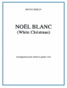 Irving Berlin, Nol Blanc Chor Buch