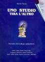 Uno studio tira l'altro per pianoforte