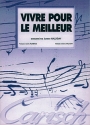 Johnny Hallyday, Johnny Hallyday: Vivre pour le Meilleur Piano, Vocal and Guitar Buch