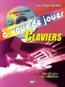 Jean-Philippe Delrieu, A vous de Jouer - Claviers Keyboard Buch + CD