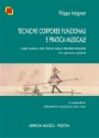 Incigneri, Filippo Tecniche corporee funzionali e pratica musicale. Fare musica nel pieno