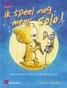 Dinie Goedhart Ik speel nog meer solo! Soprano Recorder Buch + CD