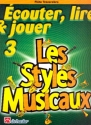 couter, lire, jouer vol.3 - Les styles musicaux pour flte et piano (frz) flte