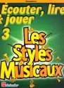 couter, lire, jouer vol.3 - Les styles musicaux pour saxophone et piano (frz) saxophone