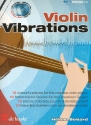 Violin vibrations (+ 2 CDs) for violin 12 colourful pieces for the creative violin player