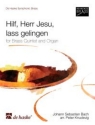 Johann Sebastian Bach Hilf, Herr Jesu, lass gelingen Blechblserquintett und Orgel Partitur + Stimmen