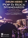 Drum Hero - Pop & Rock Standards (+Online Audio) for drummers