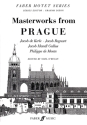 MASTERWORKS FROM PRAGUE MOTETS FOR MIXED VOICES SCORE (LA)