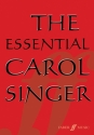 The essential Carol Singer 30 Carols for mixed chorus