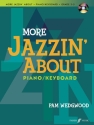 More Jazzin' about  (+CD) for piano / keyboard