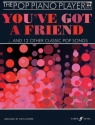 You've got a Friend (+CD): for piano and piano/vocal/guitar