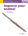 Improve your Scales! Grade 4-5 for flute