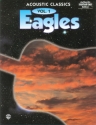 Eagles: Acoustic classics vol.1 songbook authentic guitar-tab ed.